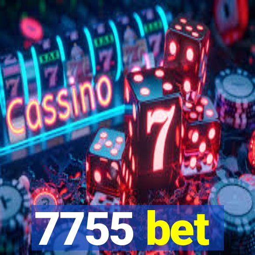 7755 bet